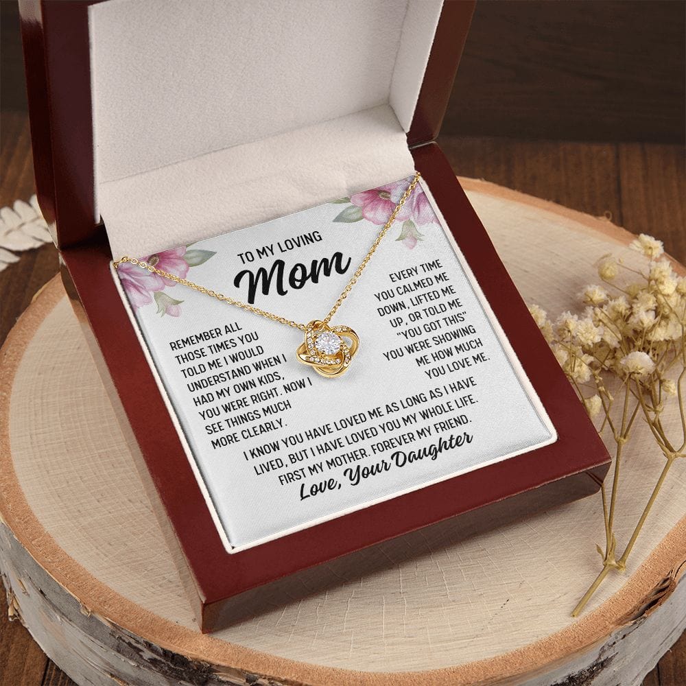 To Mom From Daughter "Remember all those times..." Love Knot Necklace