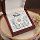 To Mom From Daughter "It seems like a perfect..."  Love Knot Necklace