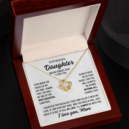 To Daughter from Mom "Even when the pages..." Love Knot Necklace