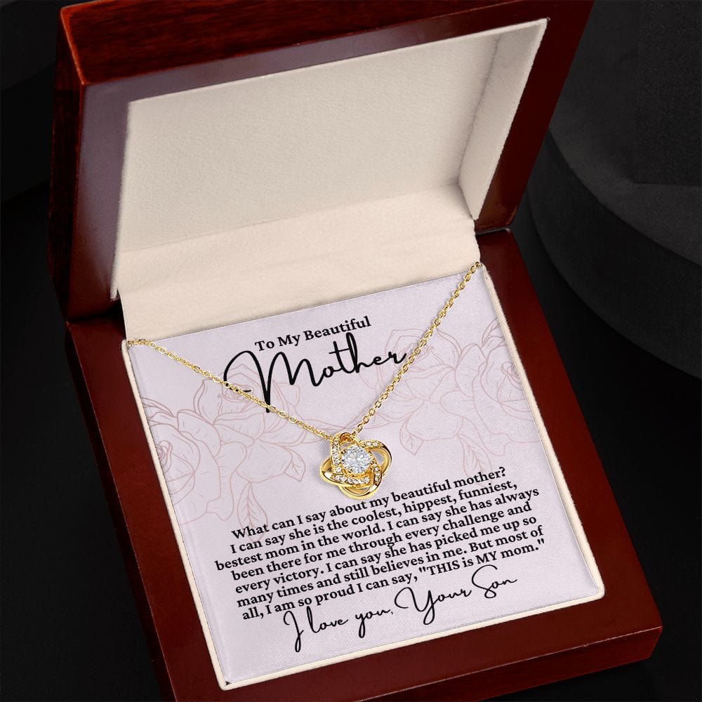 To Mom From Son "What can I say about..." Love Knot Necklace