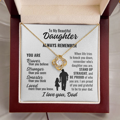 To Daughter From Dad "Always remember..." Love Knot Necklace