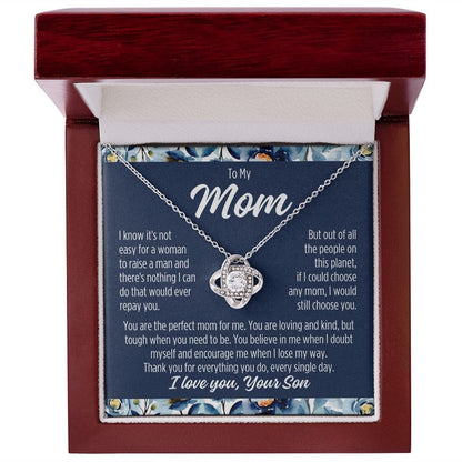 To Mom From Son "I know it's not easy..." Love Knot Necklace