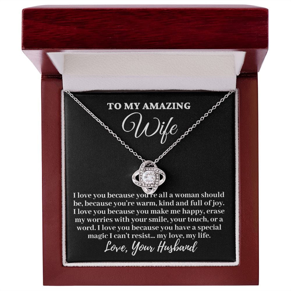 Husband To My Amazing Wife "I love you because..." Love Knot Necklace