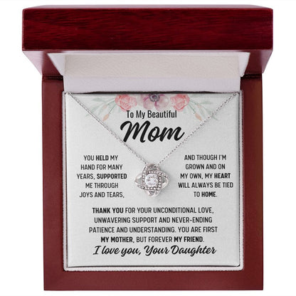 To Mom From Daughter "You held my hand..." Love Knot Necklace