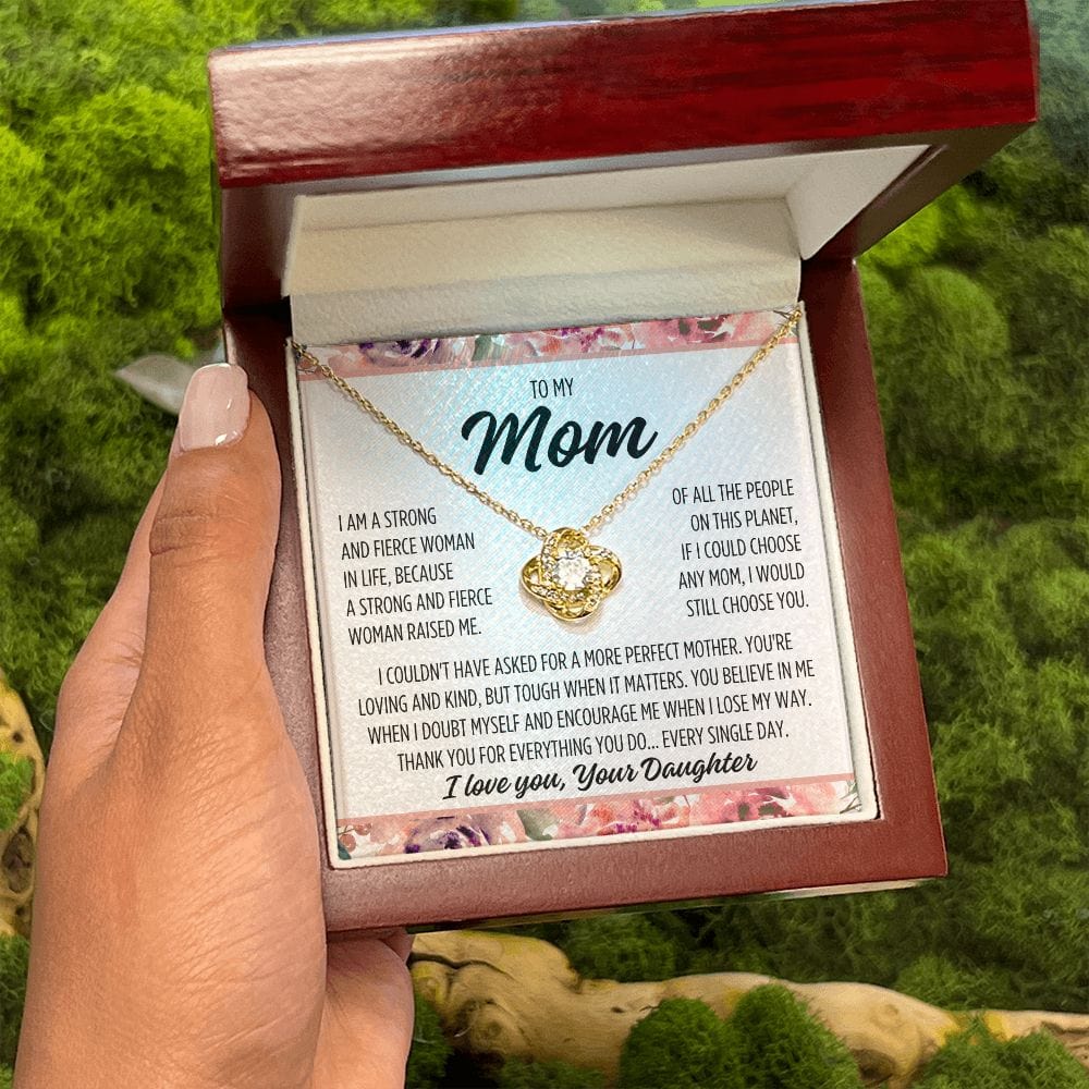 To Mom From Daughter "I am a strong..." Love Knot Necklace