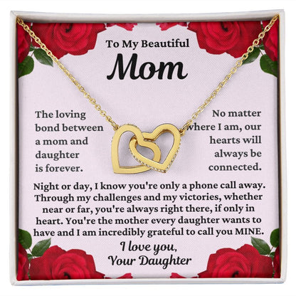 To Mom From Daughter "The loving bond..." Interlocking Hearts