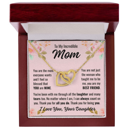 From Daughter To Mom "You are the mom..." Interlocking Hearts