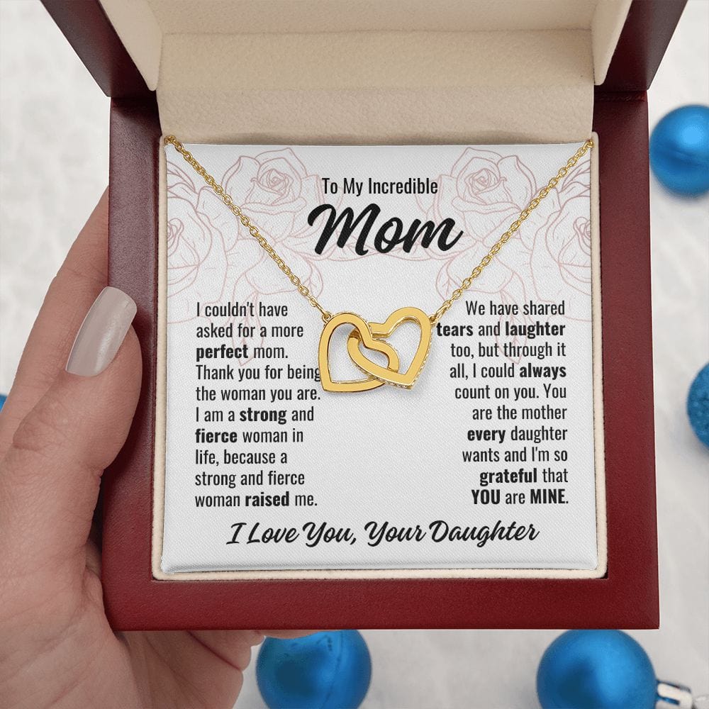 To Mom From Daughter "I couldn't have asked..." Interlocking Hearts
