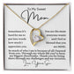 To Mom From Son "Sometimes it's hard for me..." Heart Necklace