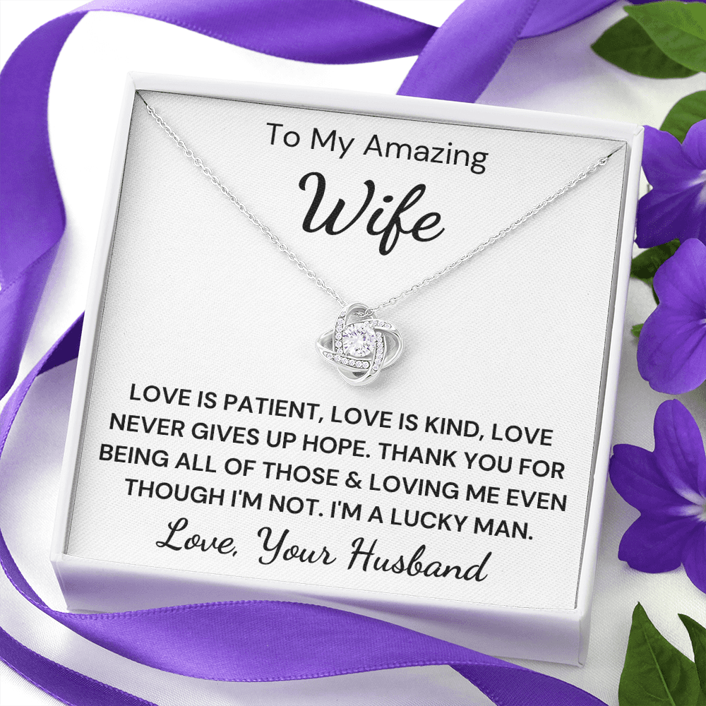 Gift to Wife - Love Never Gives Up... Love Knot 14K White Gold Over Stainless Steel Necklace