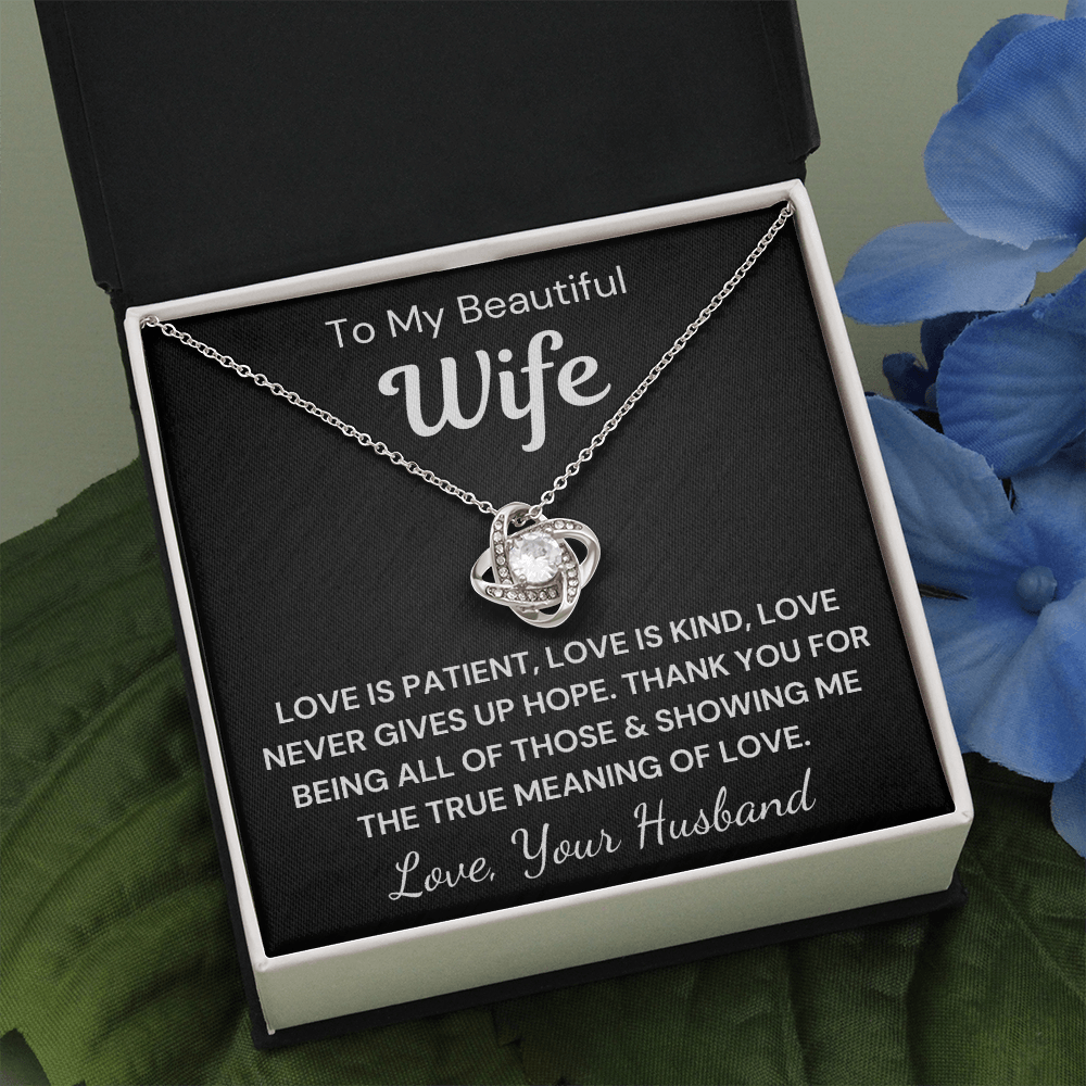 Gift to Wife - Love is Patient... Love Knot 14K White Gold Over Stainless Steel Necklace