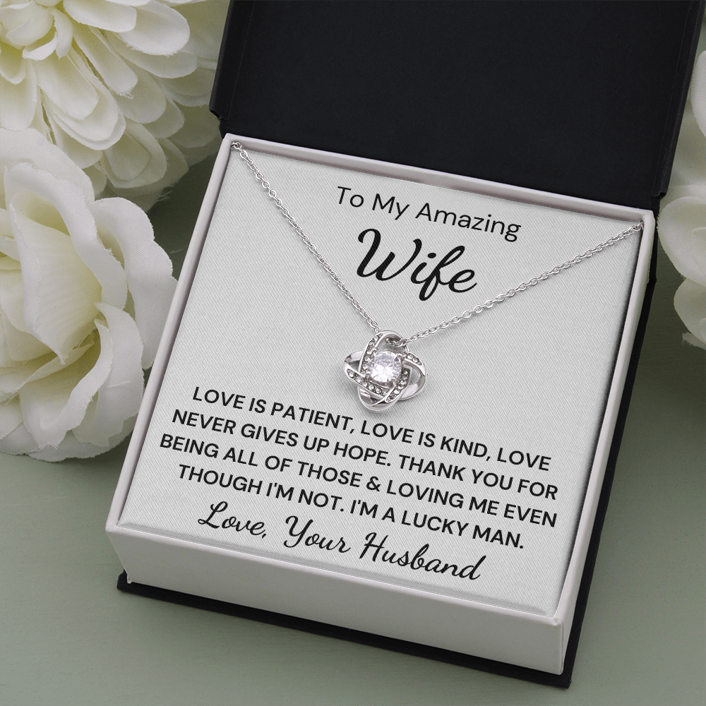Gift to Wife - Love Never Gives Up... Love Knot 14K White Gold Over Stainless Steel Necklace